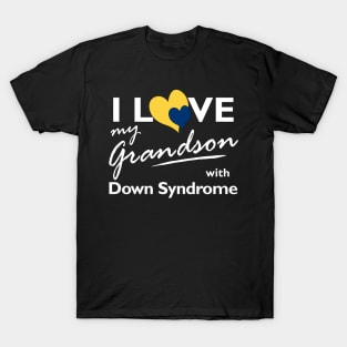 Love for Down Syndrome Grandson T-Shirt